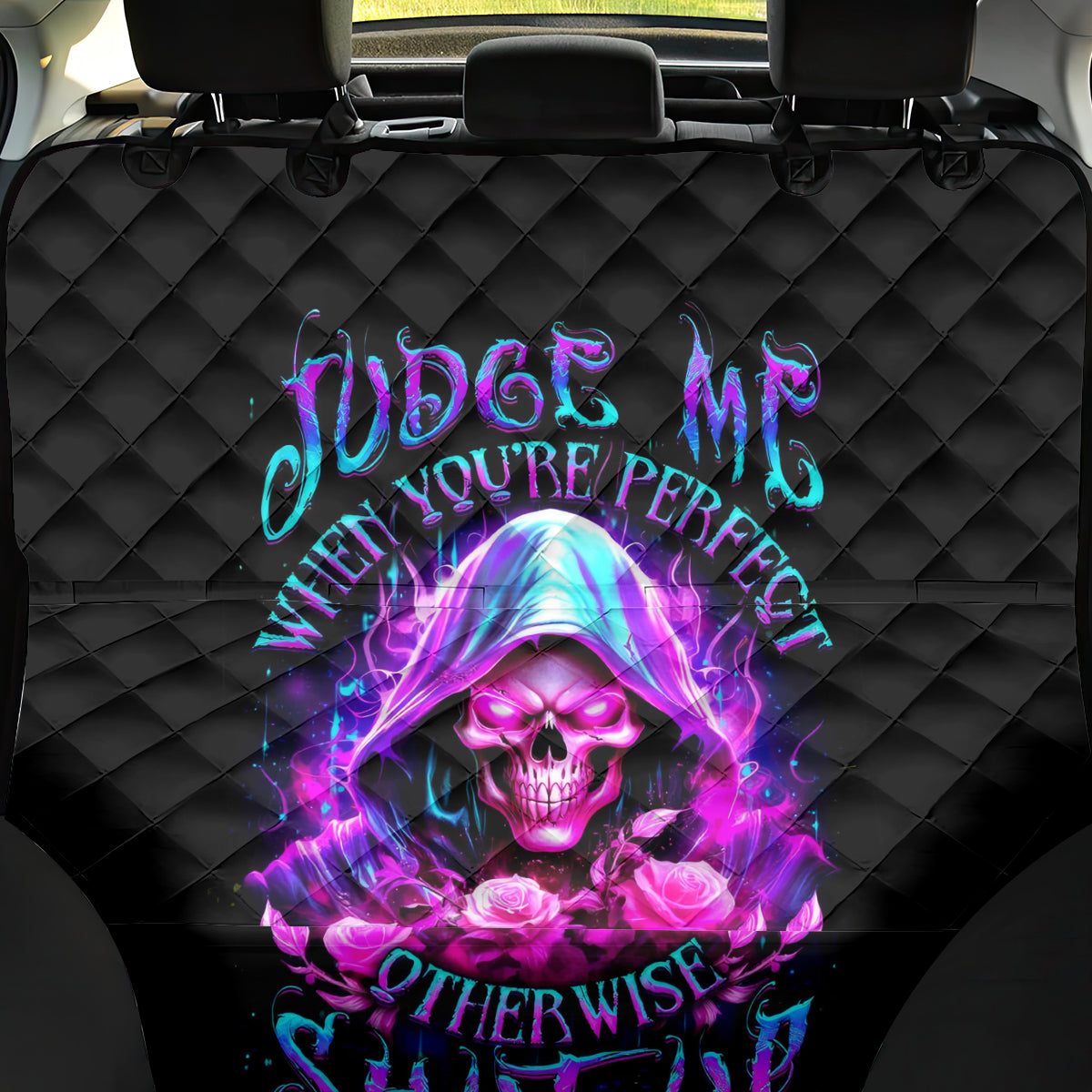 Fire Skull Back Car Seat Cover Judge Me When You're Perfect Otherwise Shut Up - Wonder Print Shop