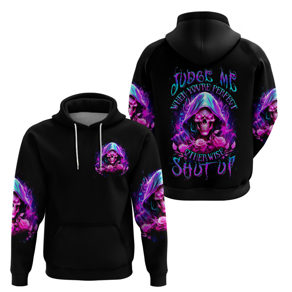 Fire Skull Hoodie Judge Me When You're Perfect Otherwise Shut Up - Wonder Print Shop