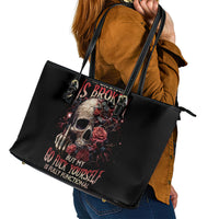 Rose Skull Leather Tote Bag My Give A Fuck Is Broken But My Go Fuck Yourself Is Functional - Wonder Print Shop