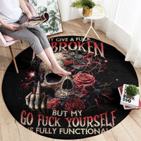 rose-skull-round-carpet-my-give-a-fuck-is-broken-but-my-go-fuck-yourself-is-functional