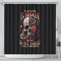 rose-skull-shower-curtain-my-give-a-fuck-is-broken-but-my-go-fuck-yourself-is-functional