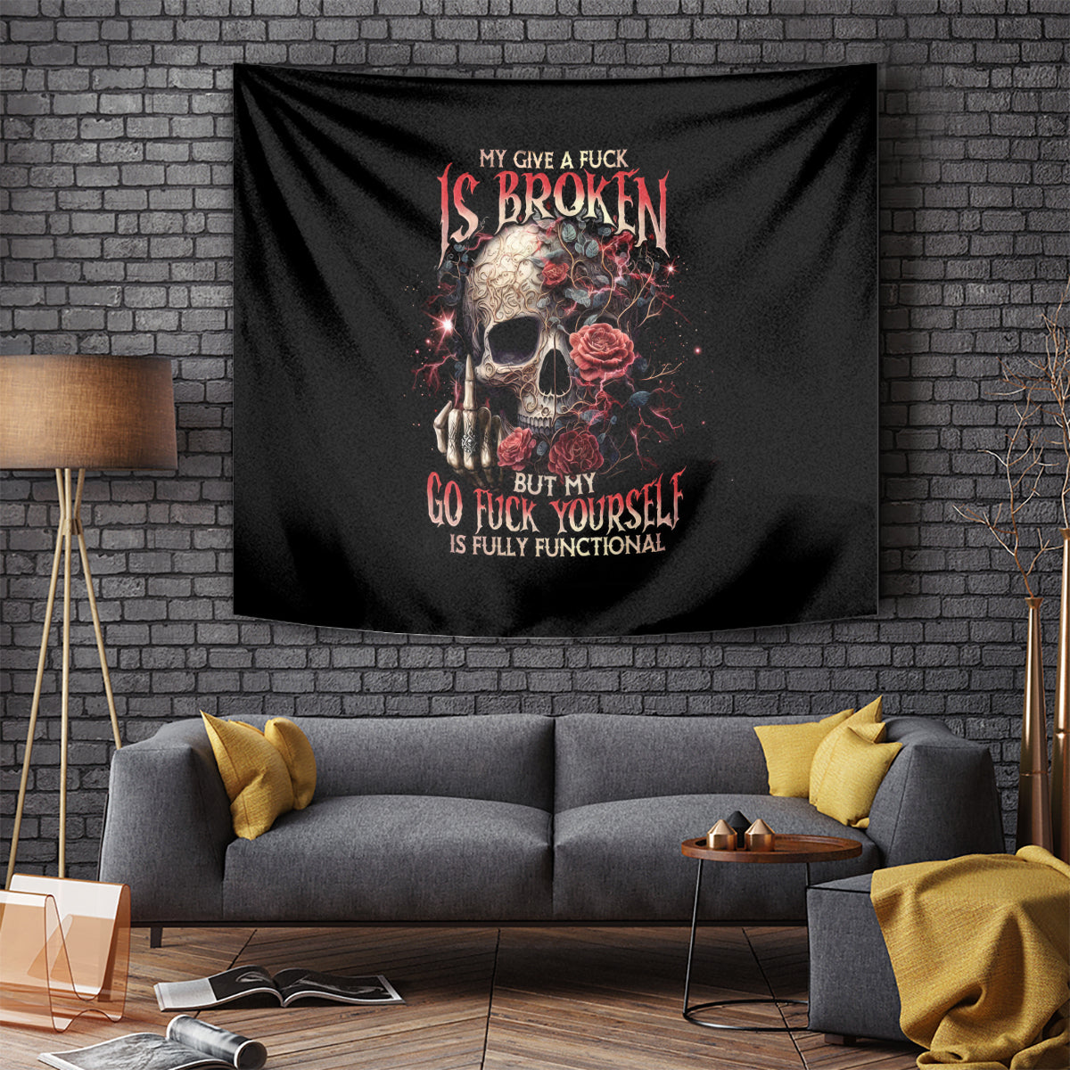 Rose Skull Tapestry My Give A Fuck Is Broken But My Go Fuck Yourself Is Functional - Wonder Print Shop