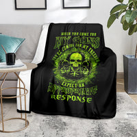 gun-skull-blanket-when-you-come-for-my-gun-expect-an-appropriate-response