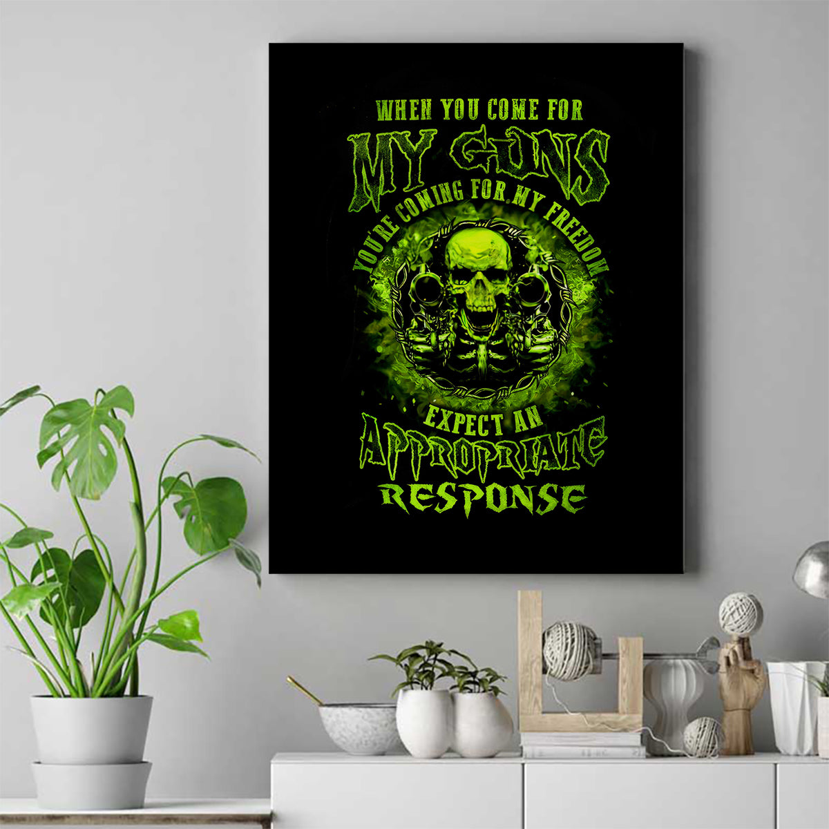 Gun Skull Canvas Wall Art When You Come For My Gun Expect An Appropriate Response - Wonder Print Shop