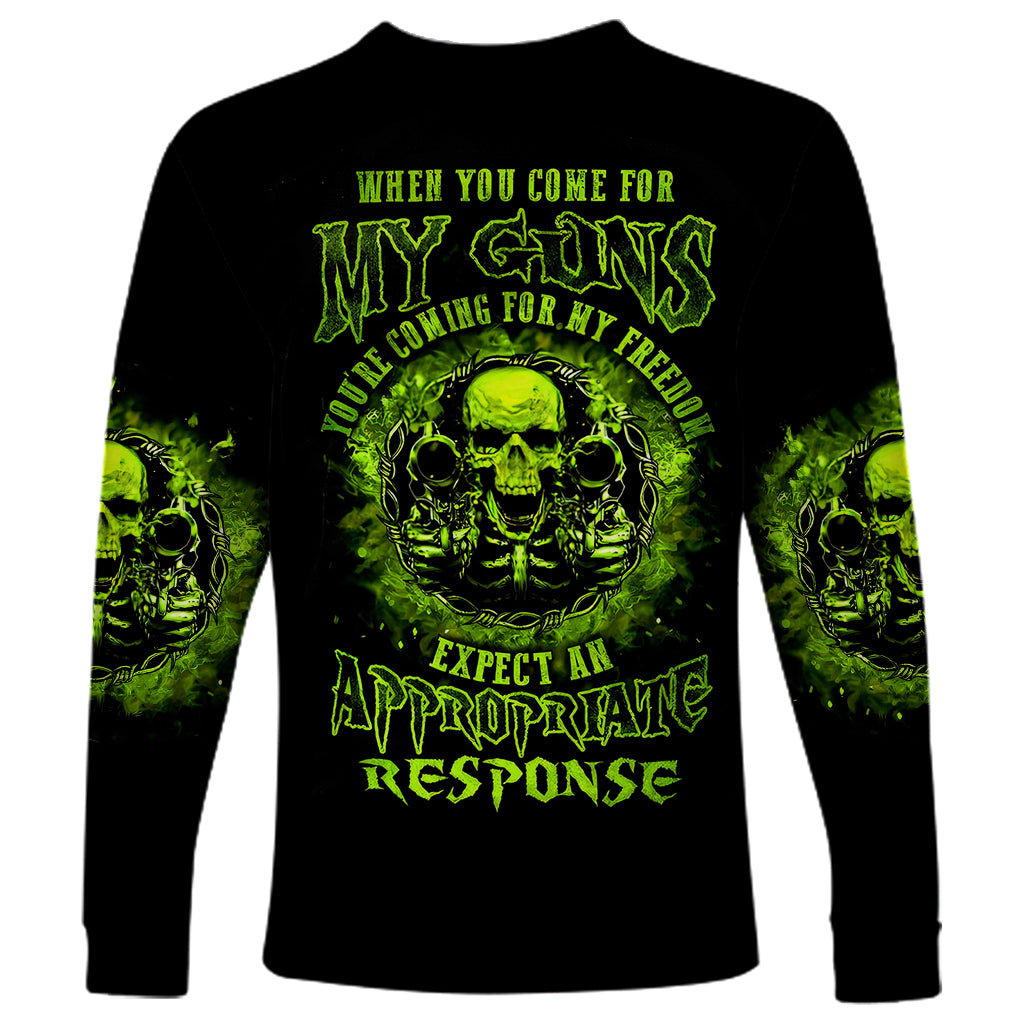 Gun Skull Long Sleeve Shirt When You Come For My Gun Expect An Appropriate Response - Wonder Print Shop