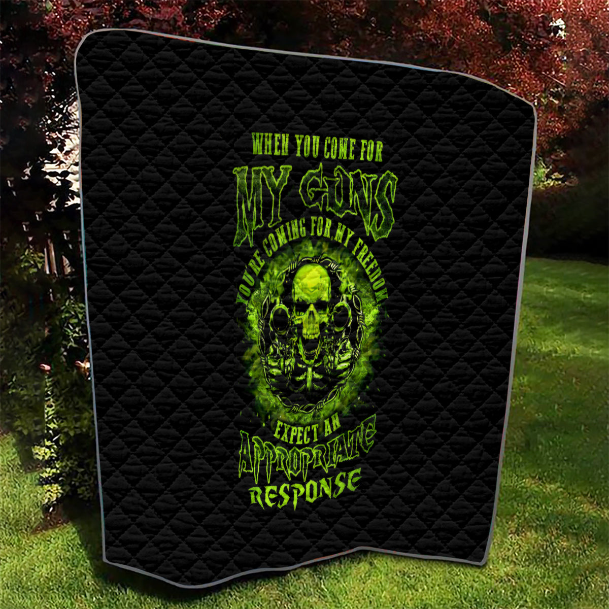 Gun Skull Quilt When You Come For My Gun Expect An Appropriate Response - Wonder Print Shop