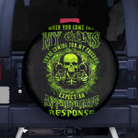 Gun Skull Spare Tire Cover When You Come For My Gun Expect An Appropriate Response - Wonder Print Shop