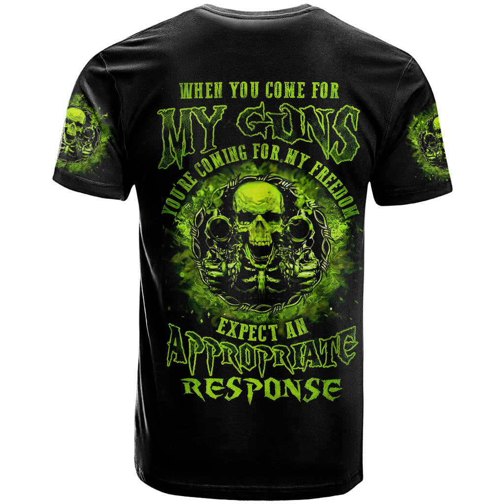 Gun Skull T Shirt When You Come For My Gun Expect An Appropriate Response - Wonder Print Shop