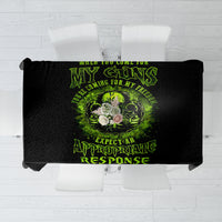 Gun Skull Tablecloth When You Come For My Gun Expect An Appropriate Response - Wonder Print Shop