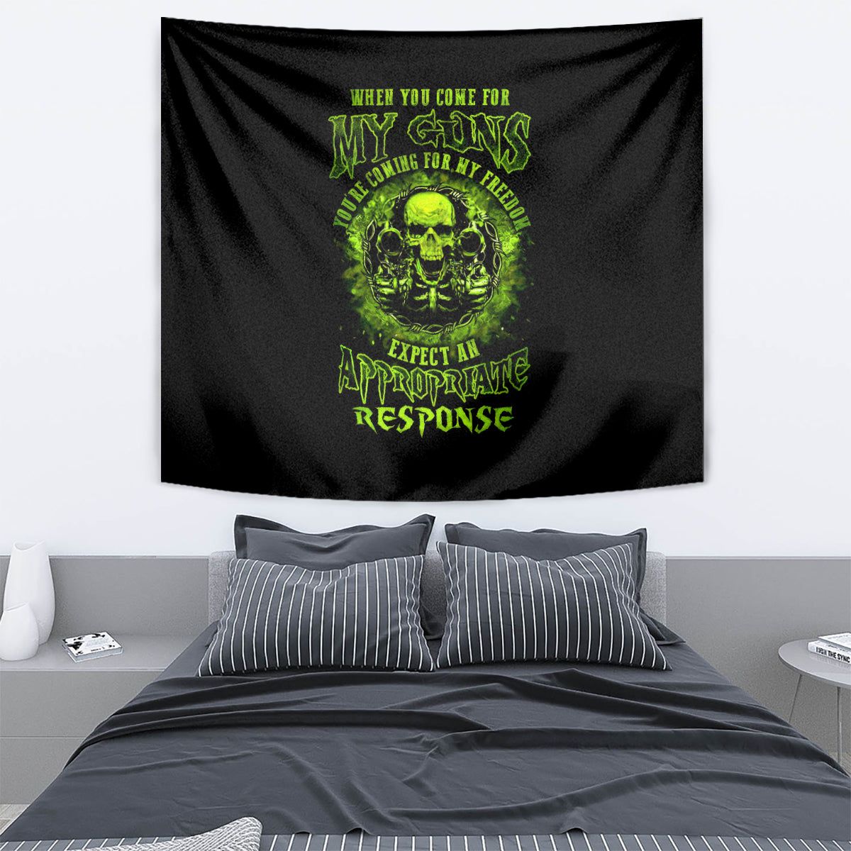 Gun Skull Tapestry When You Come For My Gun Expect An Appropriate Response - Wonder Print Shop