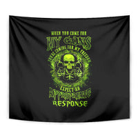 Gun Skull Tapestry When You Come For My Gun Expect An Appropriate Response - Wonder Print Shop