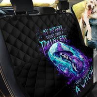 Witch Skull Back Car Seat Cover My Mother Didn't Raise A Princess She Trained A Witch - Wonder Print Shop