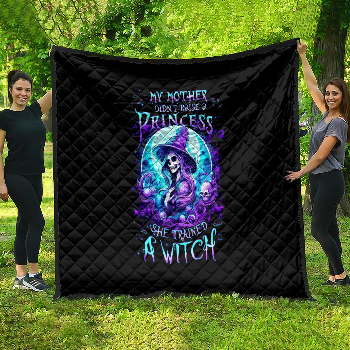 Witch Skull Quilt My Mother Didn't Raise A Princess She Trained A Witch - Wonder Print Shop