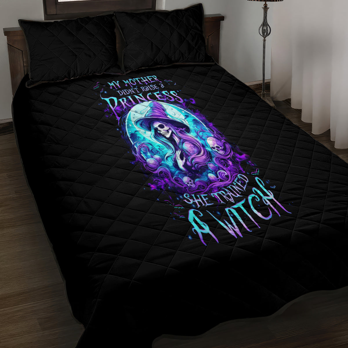 Witch Skull Quilt Bed Set My Mother Didn't Raise A Princess She Trained A Witch - Wonder Print Shop
