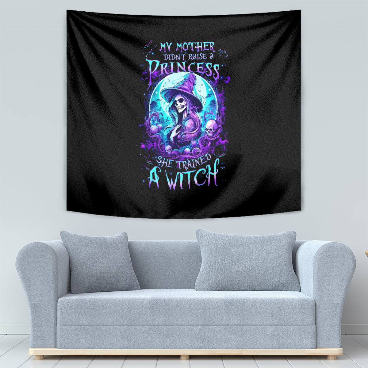 Witch Skull Tapestry My Mother Didn't Raise A Princess She Trained A Witch - Wonder Print Shop
