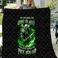 Warrior Skull Quilt Of Course I'm Going To Hell Just Pick You Up - Wonder Print Shop