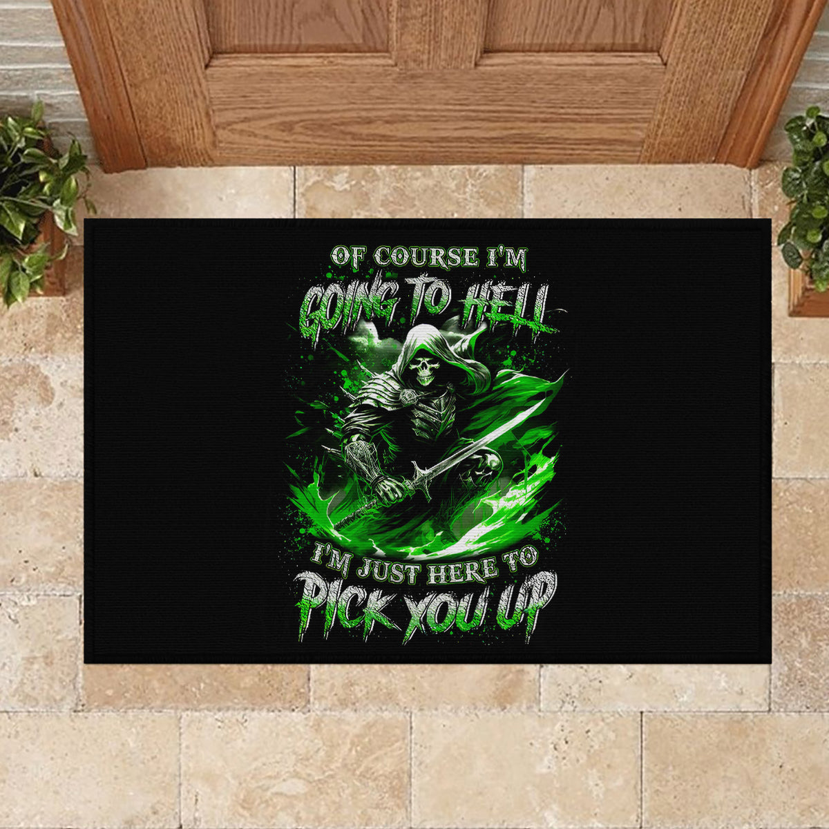 Warrior Skull Rubber Doormat Of Course I'm Going To Hell Just Pick You Up - Wonder Print Shop