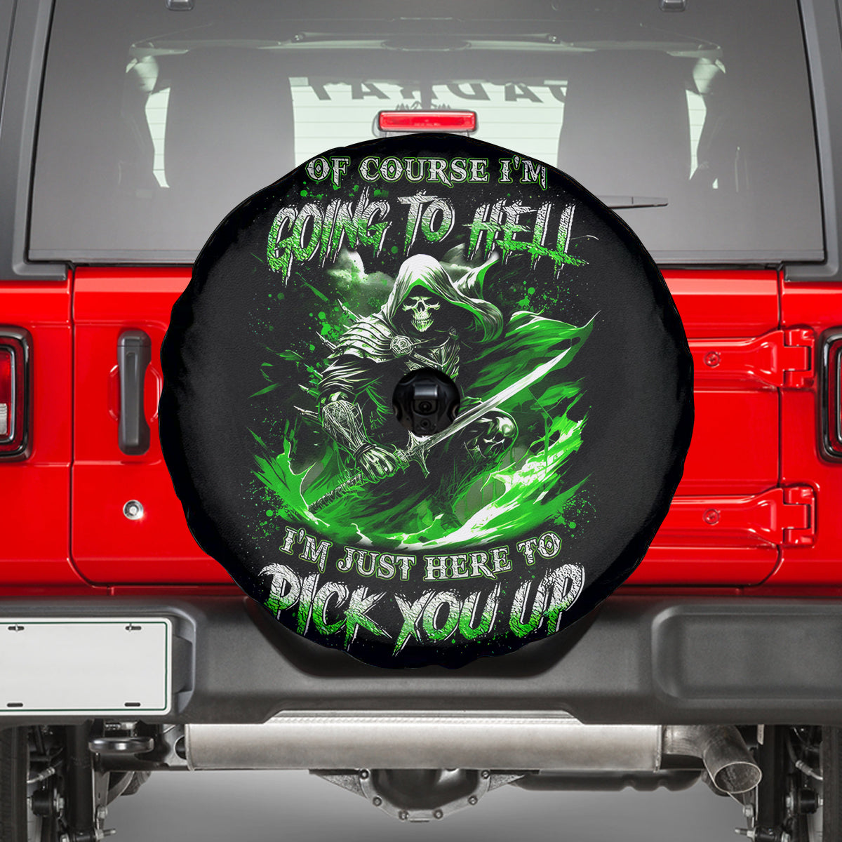 Warrior Skull Spare Tire Cover Of Course I'm Going To Hell Just Pick You Up - Wonder Print Shop
