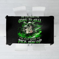 Warrior Skull Tablecloth Of Course I'm Going To Hell Just Pick You Up - Wonder Print Shop