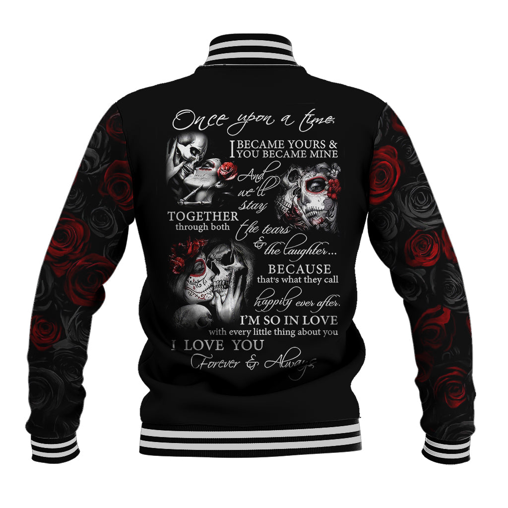 Love Skull Baseball Jacket Once Upon A Time I Love You Forever And Always - Wonder Print Shop