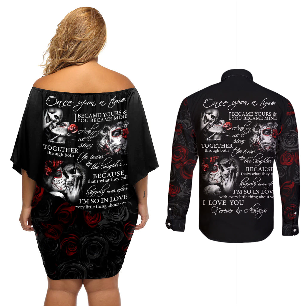 Love Skull Couples Matching Off Shoulder Short Dress and Long Sleeve Button Shirts Once Upon A Time I Love You Forever And Always - Wonder Print Shop