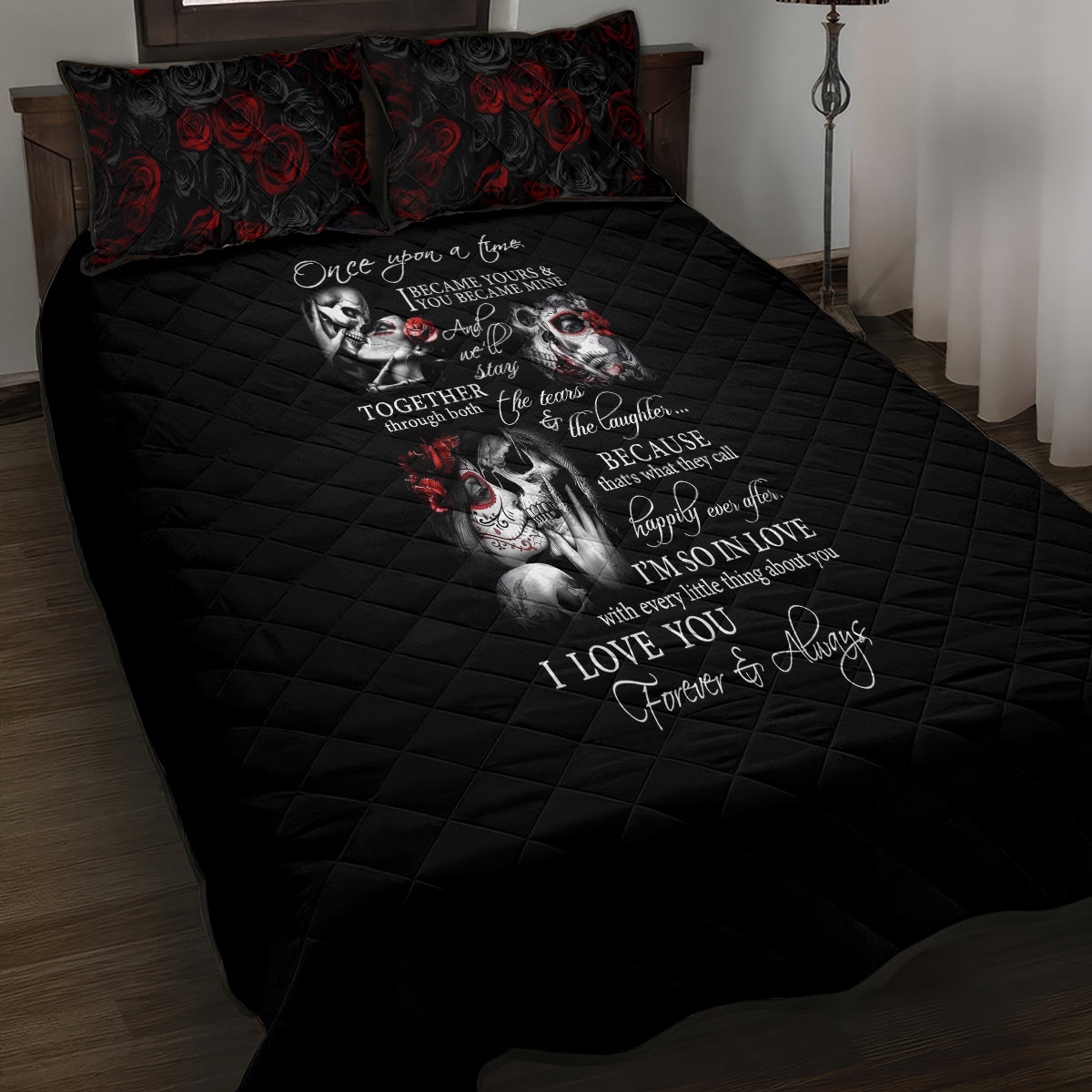 Love Skull Quilt Bed Set Once Upon A Time I Love You Forever And Always - Wonder Print Shop