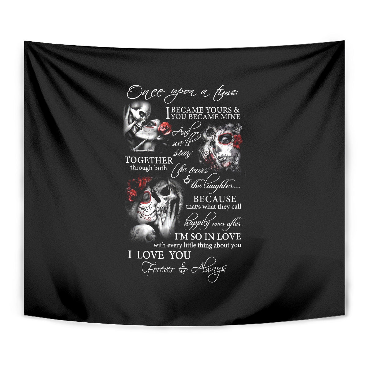 Love Skull Tapestry Once Upon A Time I Love You Forever And Always - Wonder Print Shop