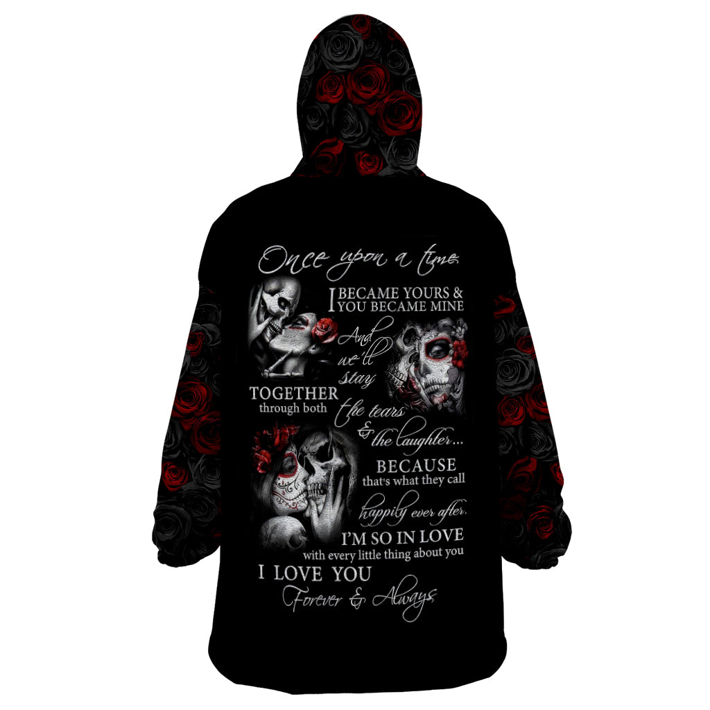 Love Skull Wearable Blanket Hoodie Once Upon A Time I Love You Forever And Always - Wonder Print Shop