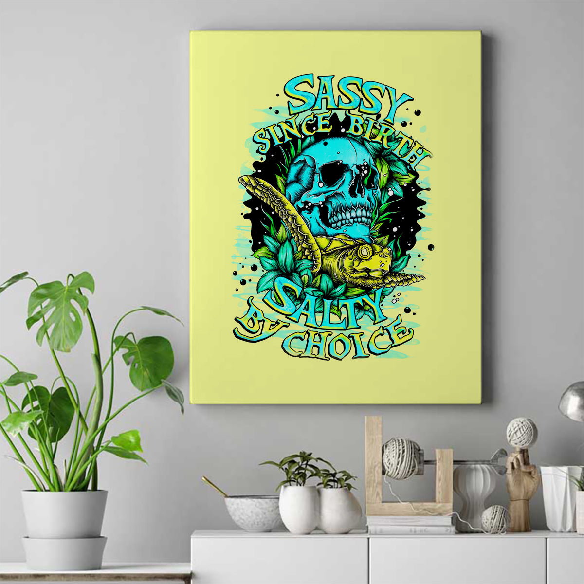 Turtle Skull Canvas Wall Art Sassy Since Birth Salty By Choice - Wonder Print Shop