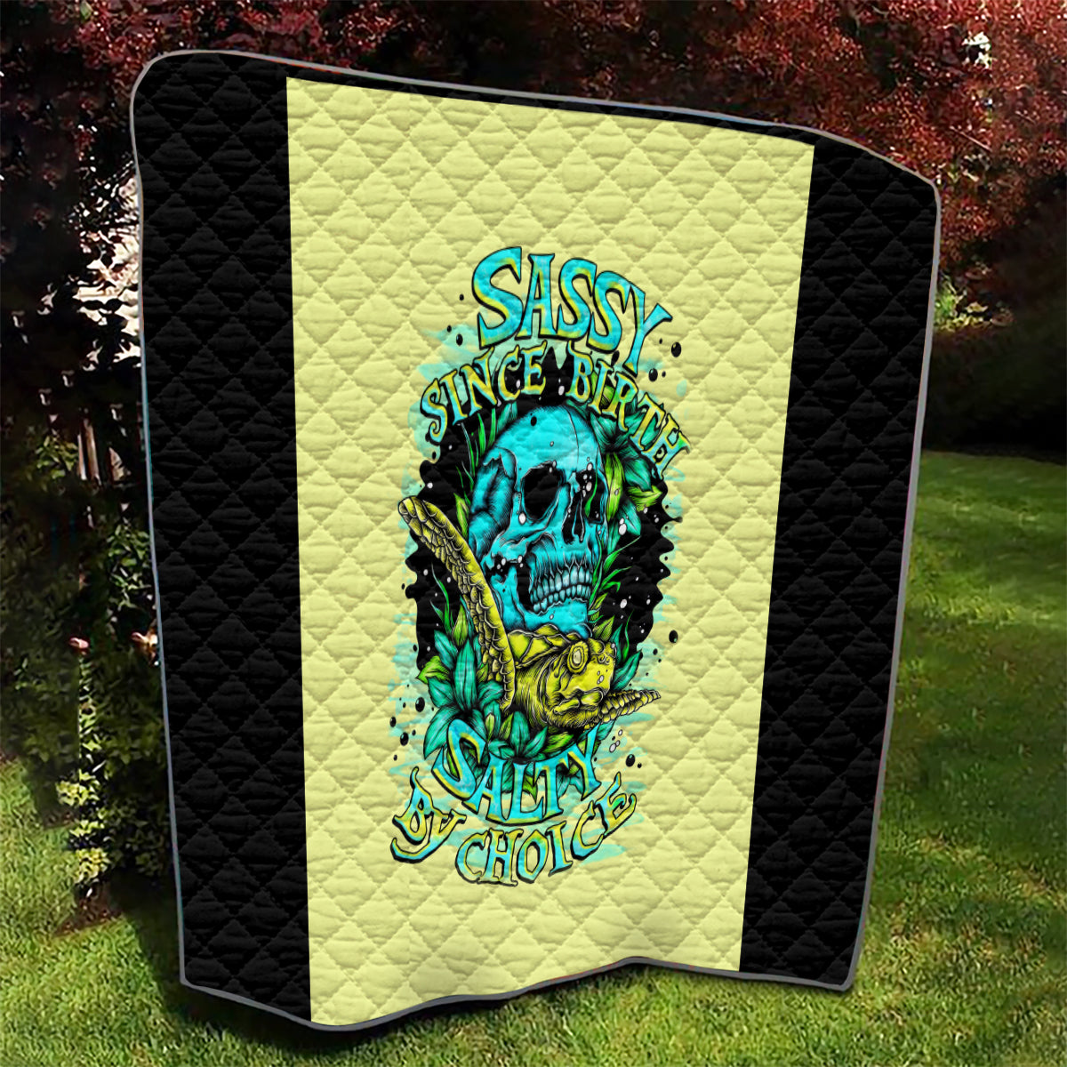 Turtle Skull Quilt Sassy Since Birth Salty By Choice - Wonder Print Shop
