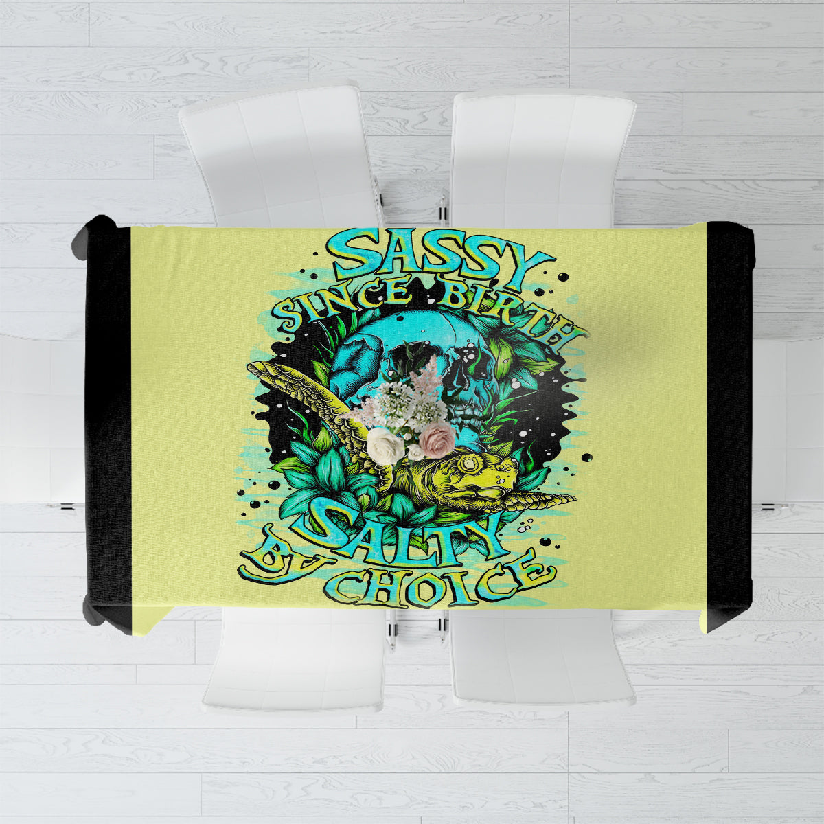 Turtle Skull Tablecloth Sassy Since Birth Salty By Choice - Wonder Print Shop