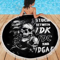 Three Skull Beach Blanket Stuck Between Idk Idc And Idgaf - Wonder Print Shop