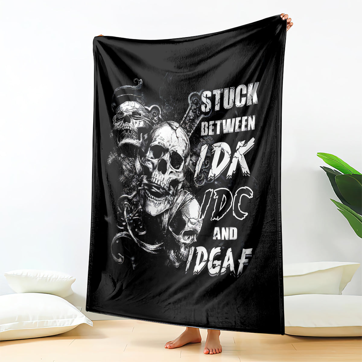 three-skull-blanket-stuck-between-idk-idc-and-idgaf