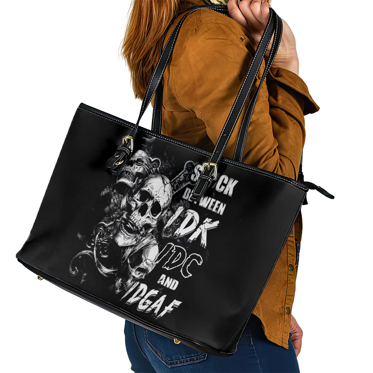 Three Skull Leather Tote Bag Stuck Between Idk Idc And Idgaf - Wonder Print Shop
