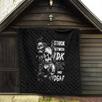 Three Skull Quilt Stuck Between Idk Idc And Idgaf - Wonder Print Shop