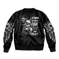 Three Skull Sleeve Zip Bomber Jacket Stuck Between Idk Idc And Idgaf - Wonder Print Shop