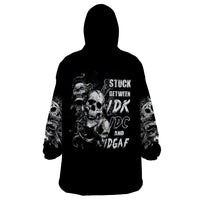 Three Skull Wearable Blanket Hoodie Stuck Between Idk Idc And Idgaf - Wonder Print Shop