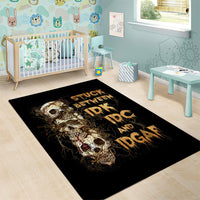 Wire Skull Area Rug Stuck Between Idk Idc And Idgaf - Wonder Print Shop
