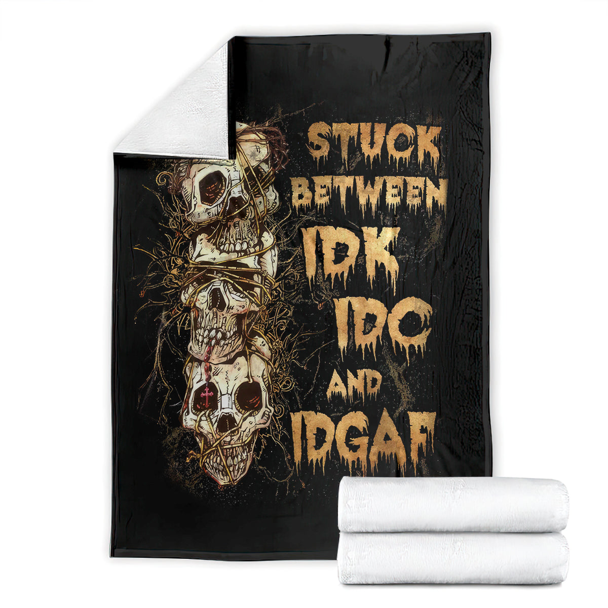 wire-skull-blanket-stuck-between-idk-idc-and-idgaf