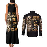 Wire Skull Couples Matching Tank Maxi Dress and Long Sleeve Button Shirts Stuck Between Idk Idc And Idgaf - Wonder Print Shop