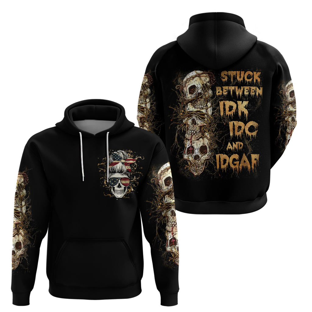 Wire Skull Hoodie Stuck Between Idk Idc And Idgaf - Wonder Print Shop