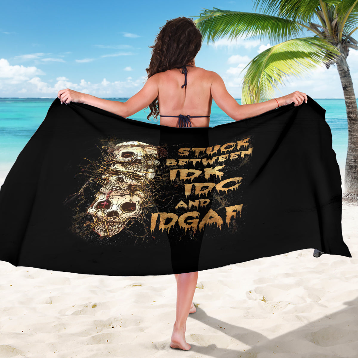 Wire Skull Sarong Stuck Between Idk Idc And Idgaf - Wonder Print Shop