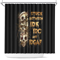 wire-skull-shower-curtain-stuck-between-idk-idc-and-idgaf