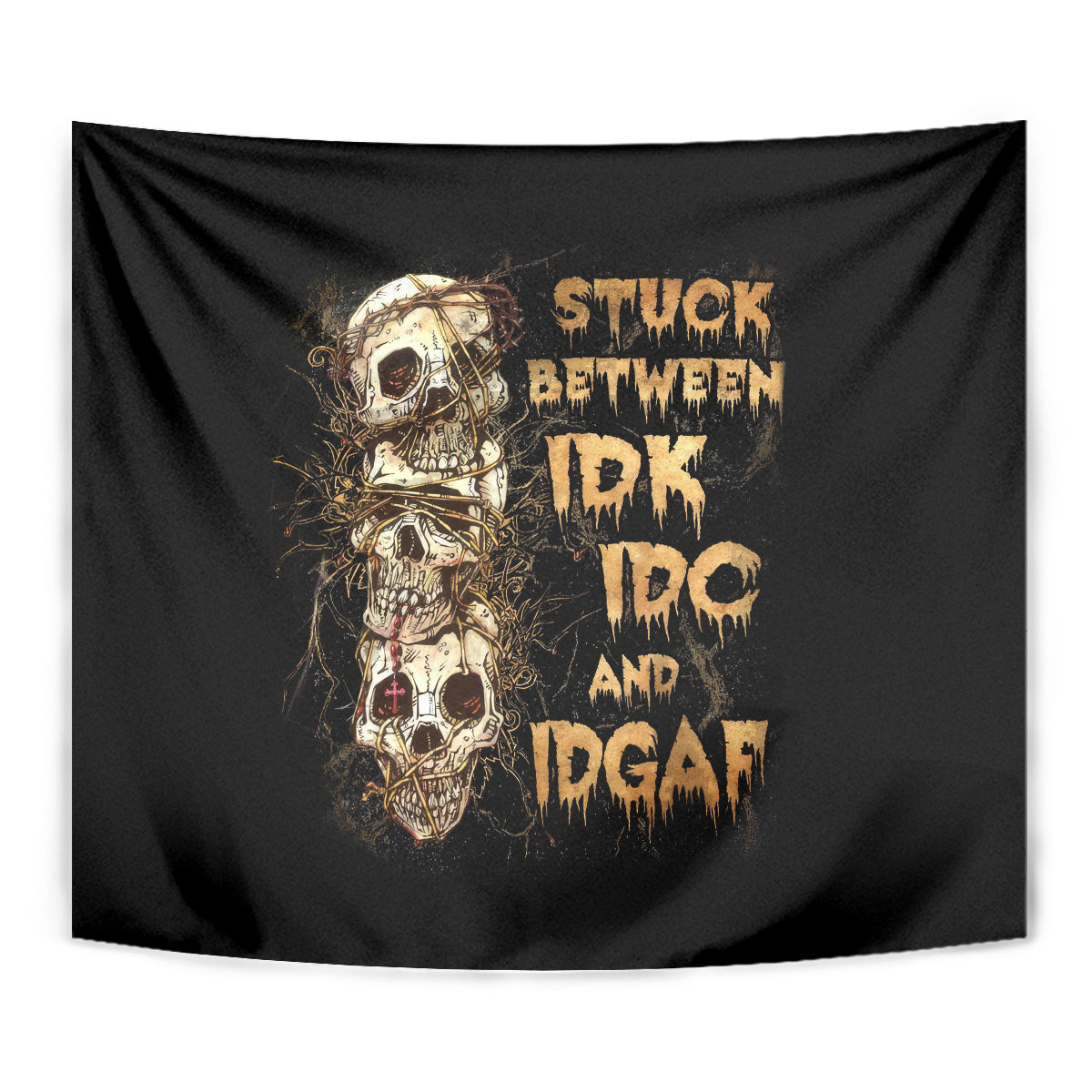 Wire Skull Tapestry Stuck Between Idk Idc And Idgaf - Wonder Print Shop