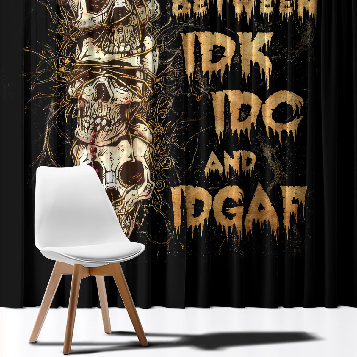 Wire Skull Window Curtain Stuck Between Idk Idc And Idgaf - Wonder Print Shop
