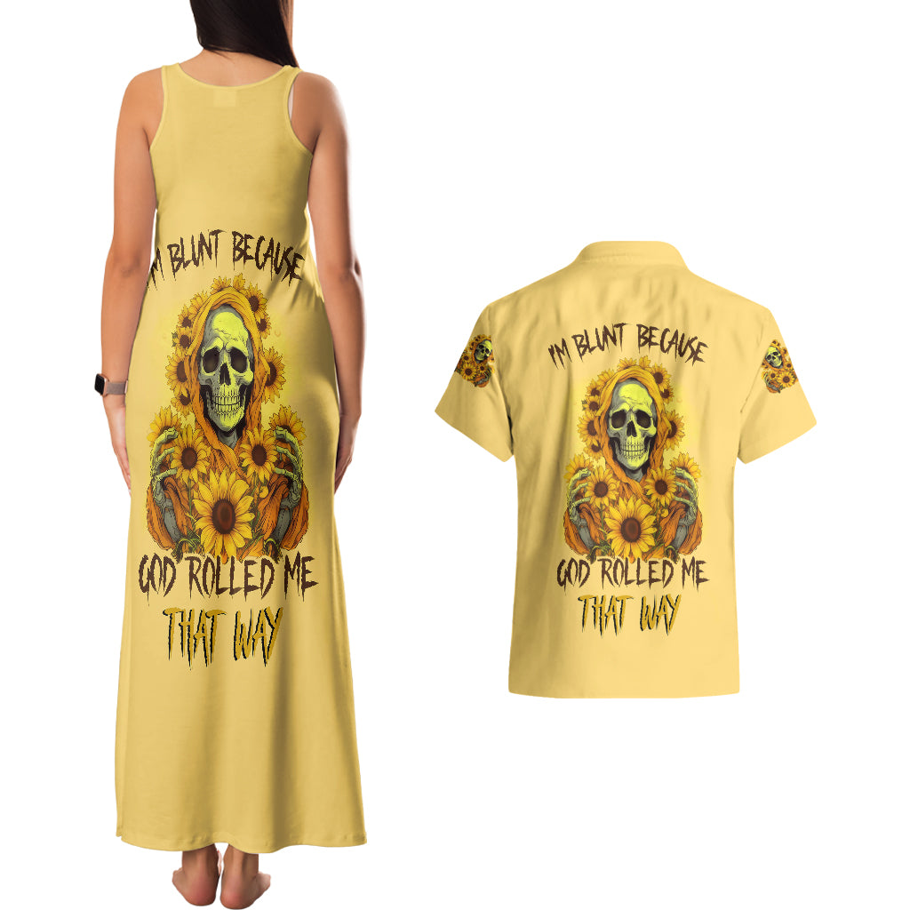 Sunflower Skull Couples Matching Tank Maxi Dress and Hawaiian Shirt I'm Blunt Because God Rolled Me That Way - Wonder Print Shop