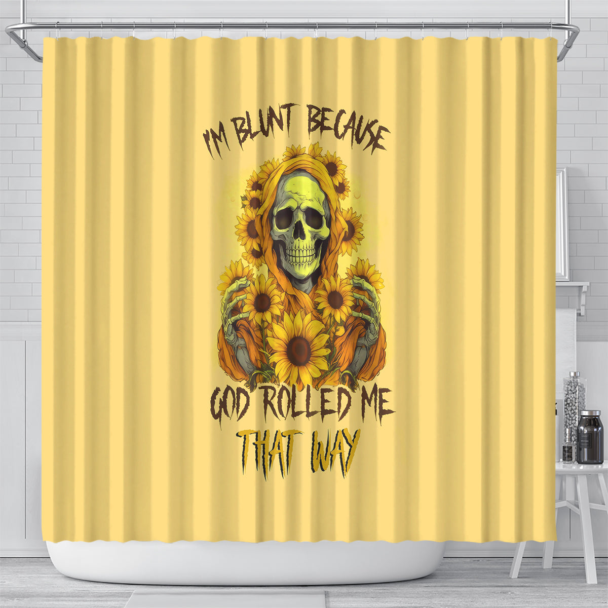 sunflower-skull-shower-curtain-im-blunt-because-god-rolled-me-that-way