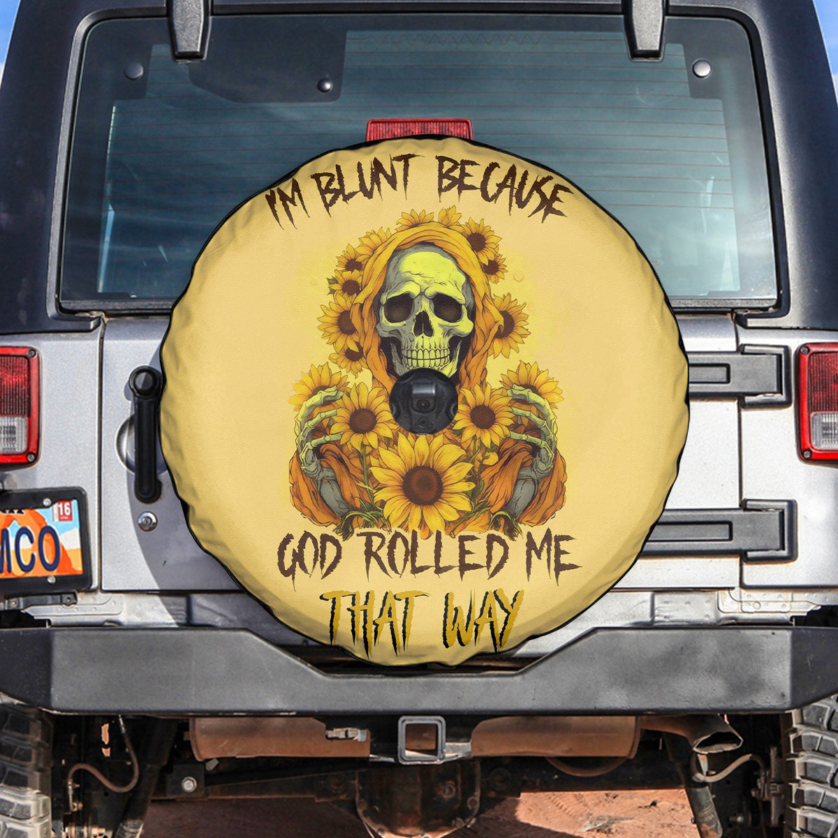 Sunflower Skull Spare Tire Cover I'm Blunt Because God Rolled Me That Way - Wonder Print Shop