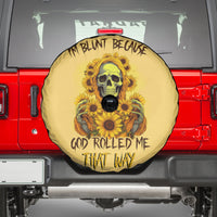 Sunflower Skull Spare Tire Cover I'm Blunt Because God Rolled Me That Way - Wonder Print Shop