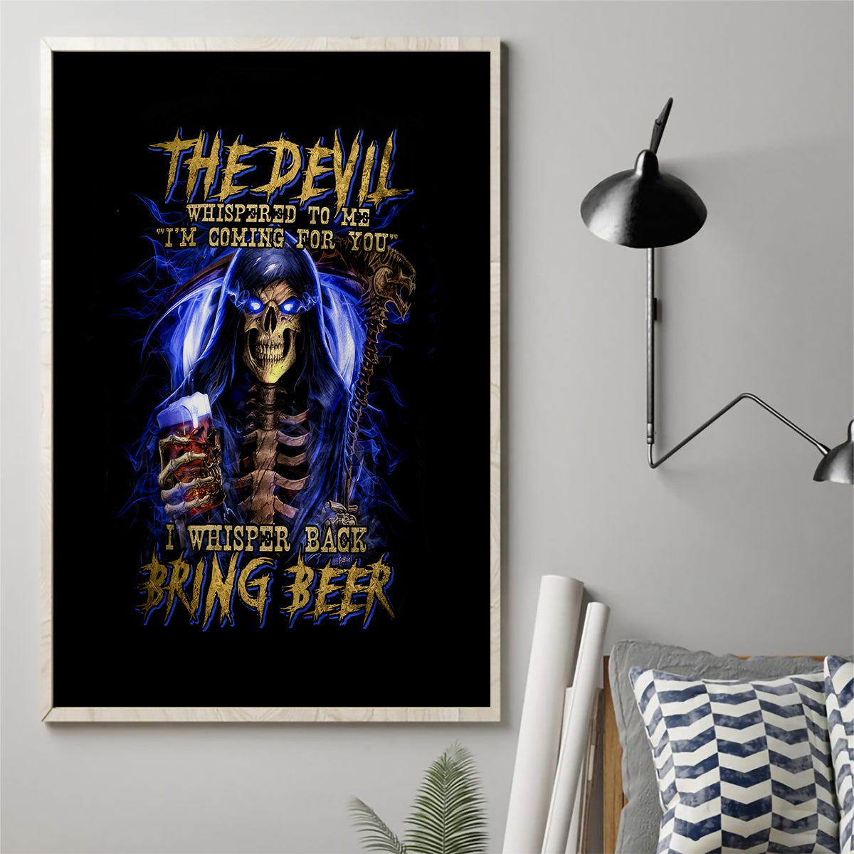 Skull Reaper Canvas Wall Art The Devil Whispered To Me I Whisper Back Bring Beer - Wonder Print Shop